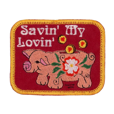  Savin' My Lovin' Patch