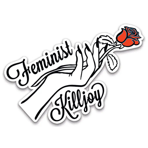 Feminist Killjoy Sticker