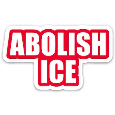 Abolish Ice Letters Sticker