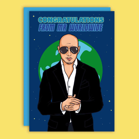  Congratulations From Mr. Worldwide Card