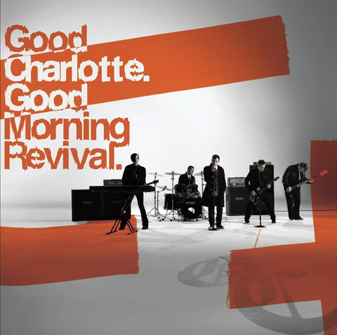 Good Charlotte - Good Morning Revival