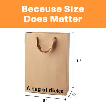 A Bag of Dicks Brown Gift Bag