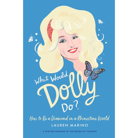  What Would Dolly Do? Book