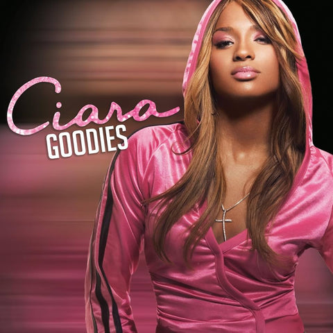  Ciara - Goodies (20th Anniversary Edition)