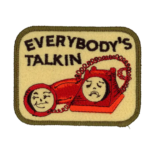  Everybody's Talkin Patch