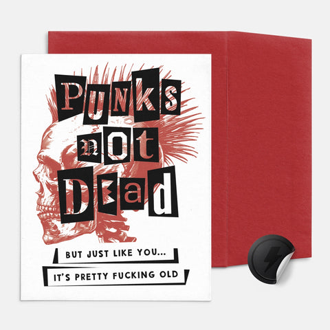 Punks Not Dead Birthday Card, Punk Rock Greeting Card