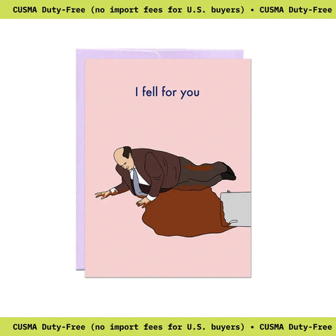 Kevin Fell For You Card