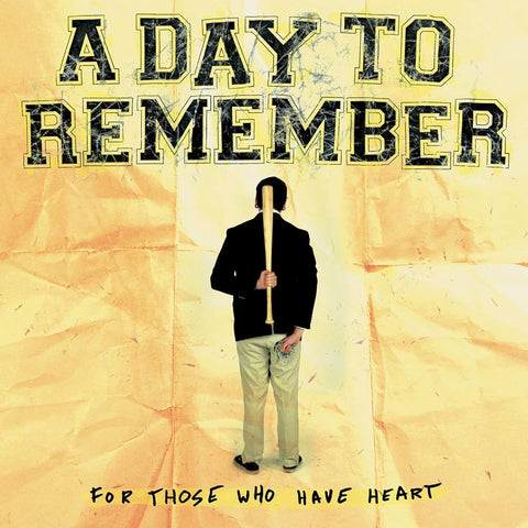  Day To Remember - For Those Who Have Heart