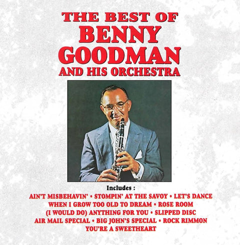 Goodman, Benny & This Orchestra - The Best Of