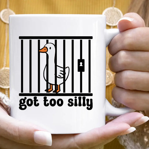 Got Too Silly Mug