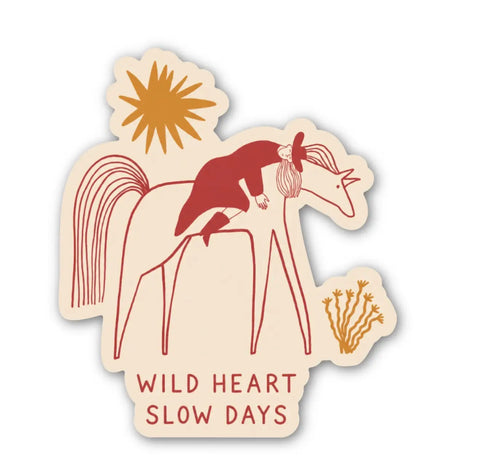 Wild Heart Slow Days Sticker