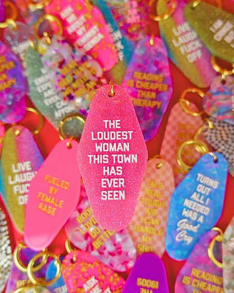  Loudest Woman Keychain