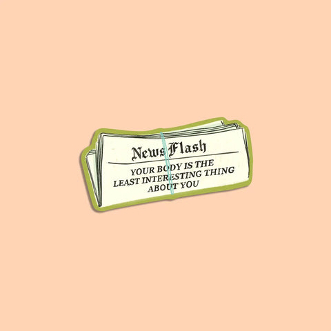  Newsflash Body Positive Sticker