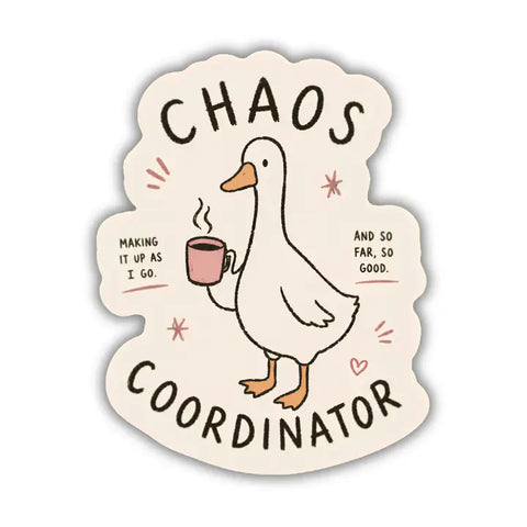  Chaos Coordinator Sticker
