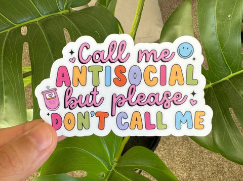 Call Me Antisocial Sticker