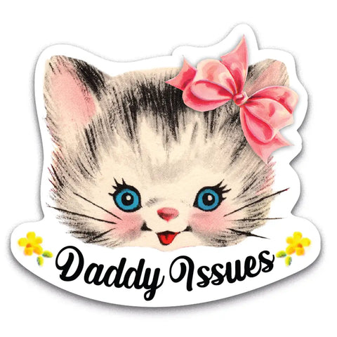 Daddy Issues Kitten Sticker