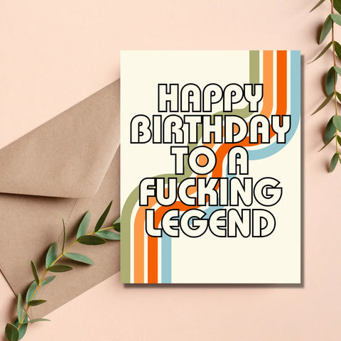 Happy Birthday Legend Card
