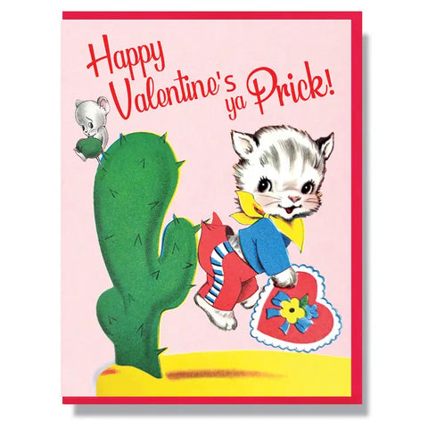 Happy Valentine's Day Ya Prick Card