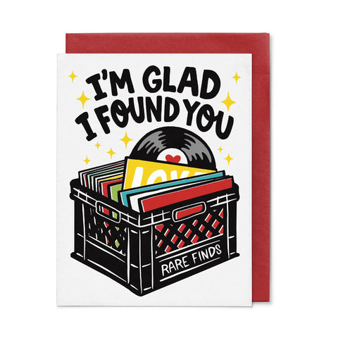  Glad I Found You Card