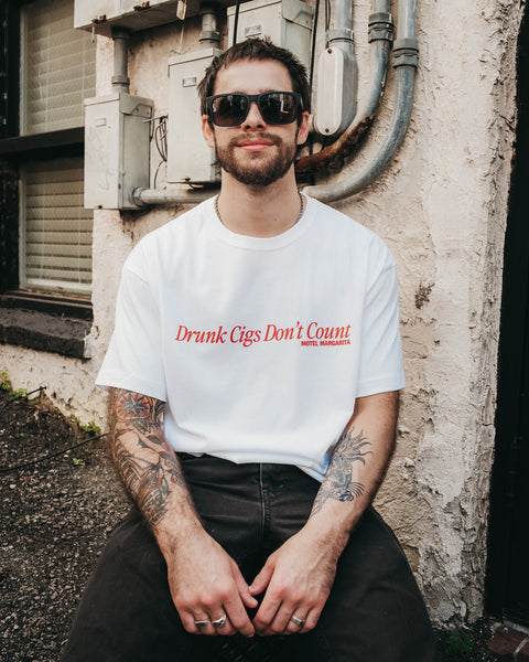 Drunk Cigs Don't Count Tee