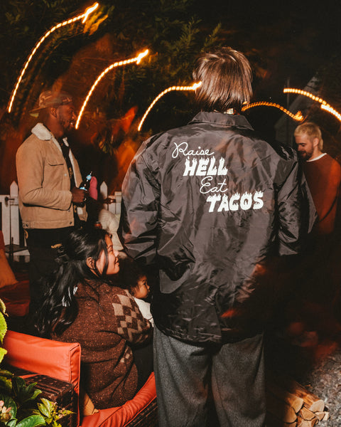 Raise Hell Eat Tacos Jacket