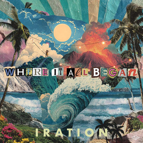  Iration - Where It All Began
