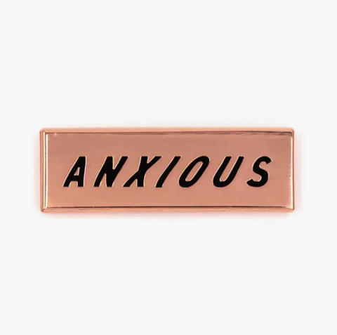  Anxious Pin