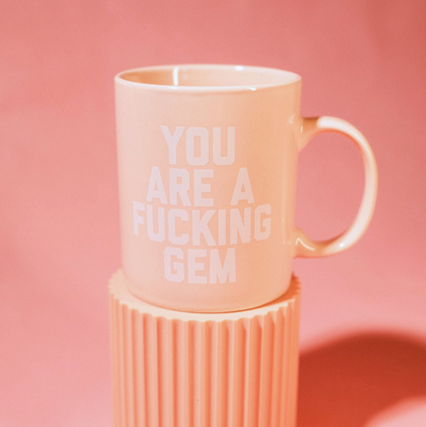 You Are a Gem Mug