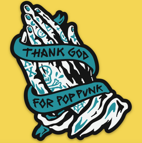 Thank God For Pop Punk Sticker