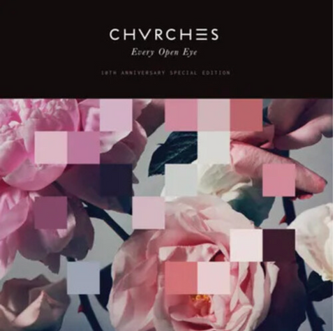  RSD 2025 - CHVRCHES - Every Open Eye