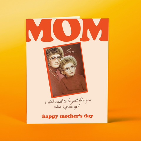  Just Like Mom Card