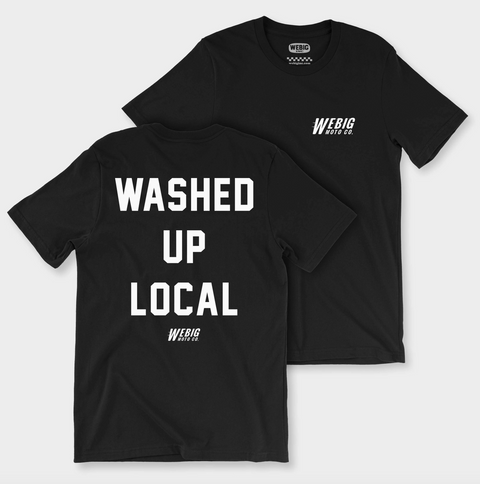  Washed Up Local Tee