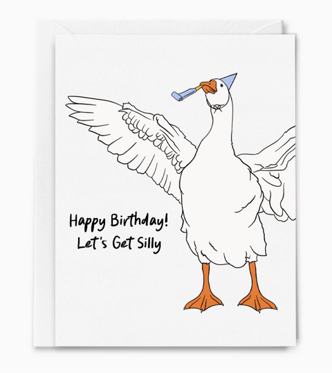 Let's Get Silly, Silly Goose, Birthday Card