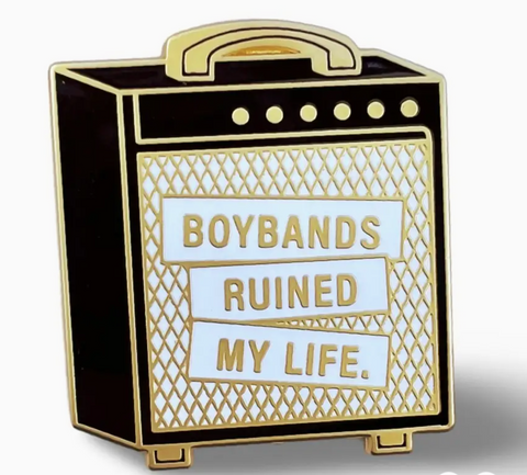 Boybands Ruined My Life Enamel Pin