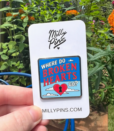 Where Do Broken Heart Go? Enamel Pin