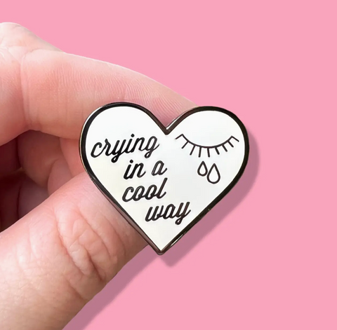 Crying In A Cool Way Enamel Pin