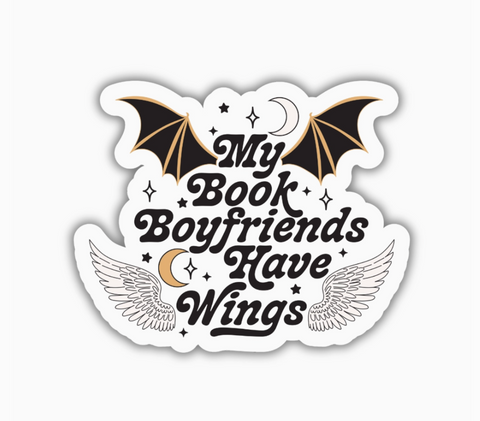 My Book Boyfriends Have Wings Sticker