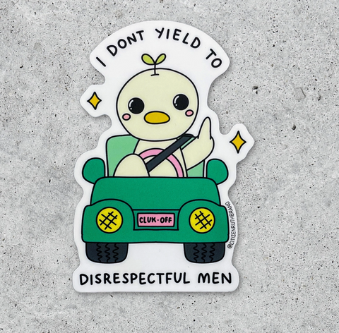 I Don't Yield Sticker