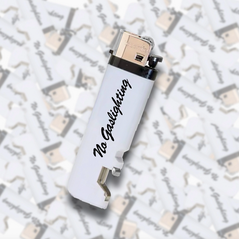 No Gaslighting Lighter