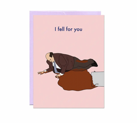 Kevin Fell For You Card