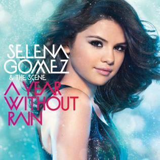  Gomez, Selena - Year Without Rain