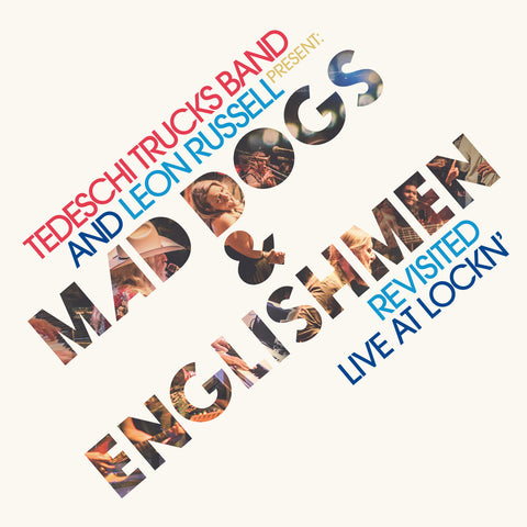 Tedeschi Trucks Band - Mad Dogs & Englishmen Revisited
