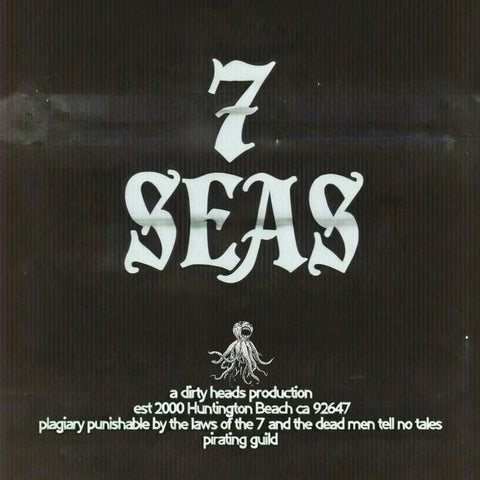  Dirty Heads, The - 7 Seas