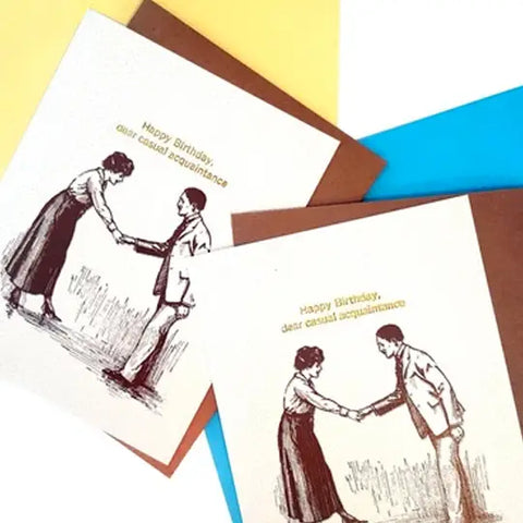  Casual Acquaintance Birthday Card