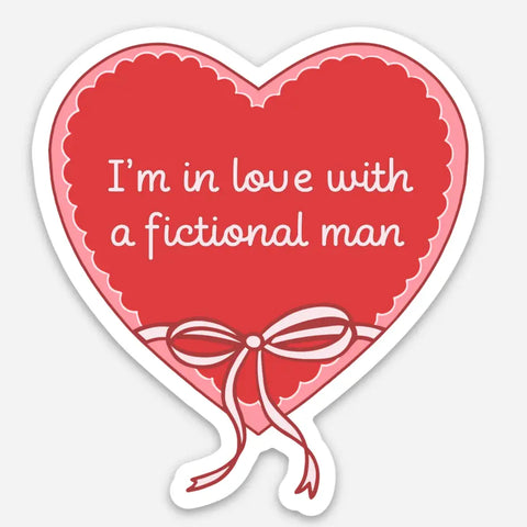 In Love With A Fictional Man Sticker