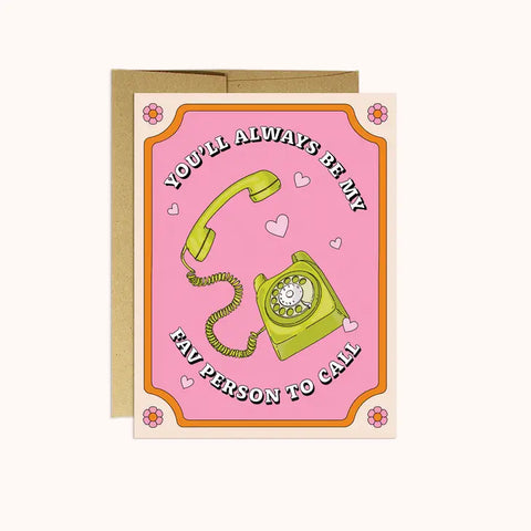  Fav Person to Call Card