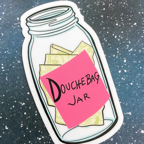  Douchebag Jar - the New Girl Vinyl Decal Sticker