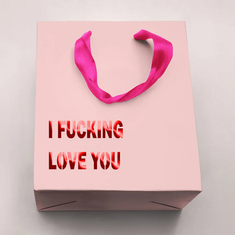 I Fucking Love You Gift Bag