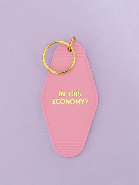 In This Economy Keychain