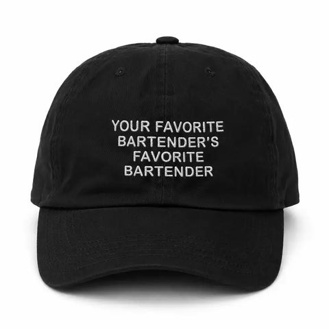  Favorite Bartender's Favorite Bartender Hat